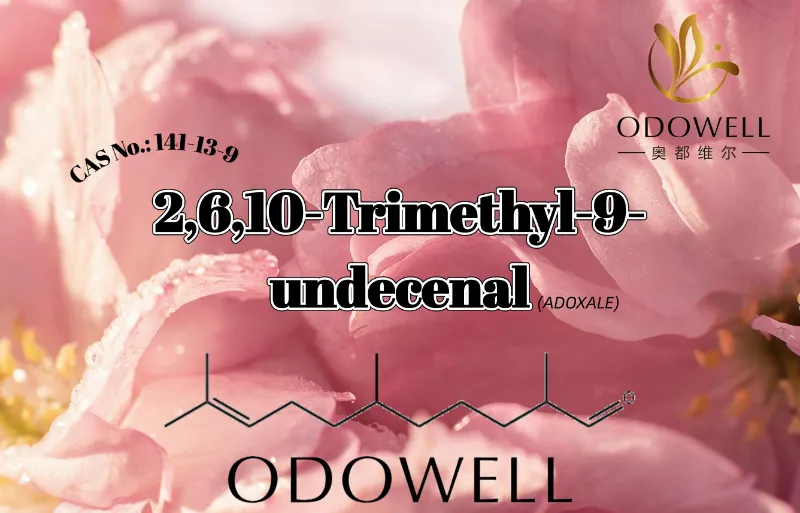 ODOWELL-ek 2,6,10-trimetil-9-undezenal gomendatzen du lore aldehidiko eta usain urtsuen aplikazio freskoetarako