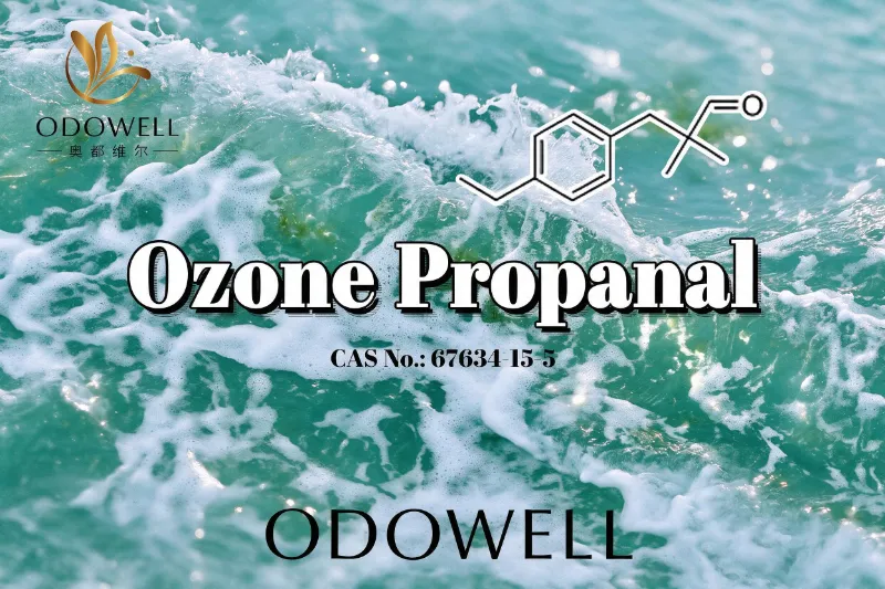 ODOWELL-ek ozono propanala gomendatzen du itsas fresko eta usain ozonikoen aplikazioetarako
